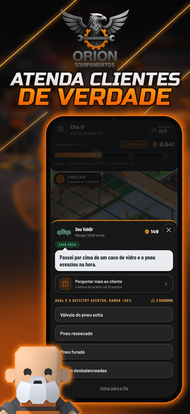 Atenda clientes de verdade